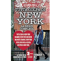 Tutta colpa di New York, La serie completa (eNewton Narrativa) (Italian Edition) book cover
