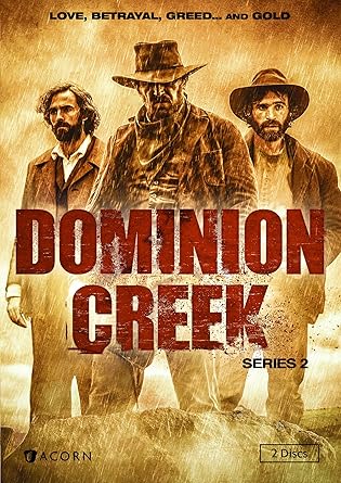 Dominion Creek: Series 2