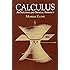 Calculus: An Intuitive and Physical Approach (Second Edition) (Dover Books on Mathematics)