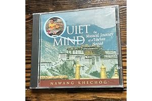 Quiet Mind: The Musical Journey of a Tibetan Nomad