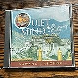 Quiet Mind: The Musical Journey of a Tibetan Nomad