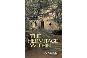 The Hermitage Within (Cistercian Studies Series)