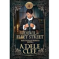 The Devil of Fleet Street (Rotten Scoundrels Book 2)