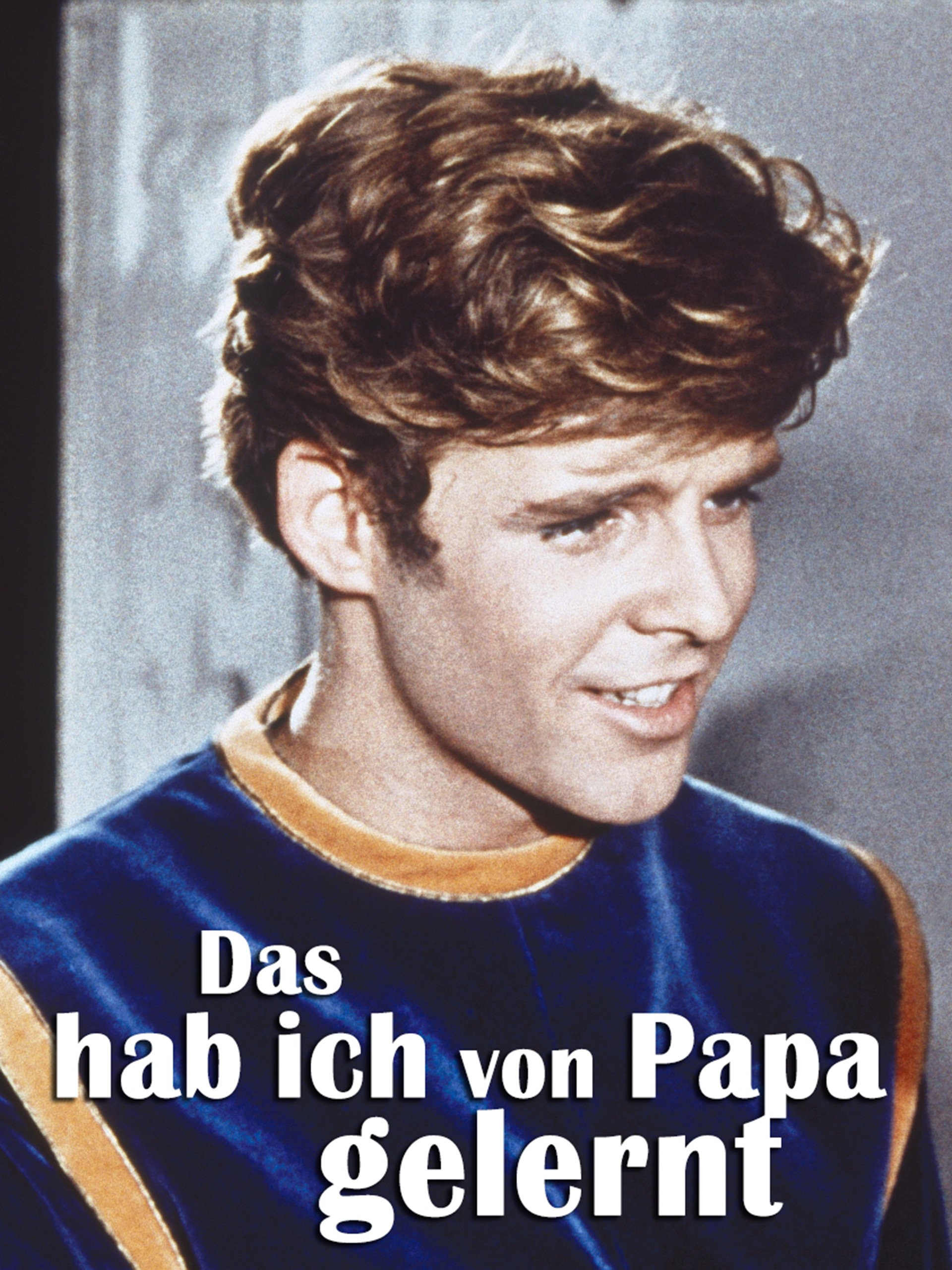 Das Hab Ich Von Papa Gelernt