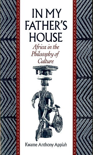 Download In My Father's House: Africa in the Philosophy of Culture (English Edition) PDF