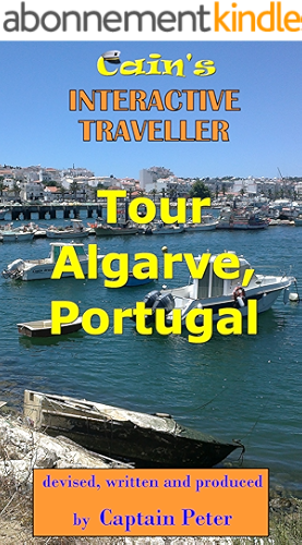 Download Tour Algarve, Portugal: Algarve Travel Book (Cain's Interactive Traveller 2) (English Edition) PDF
