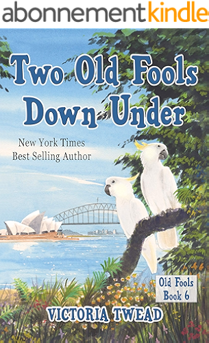 Download Two Old Fools Down Under (English Edition) PDF