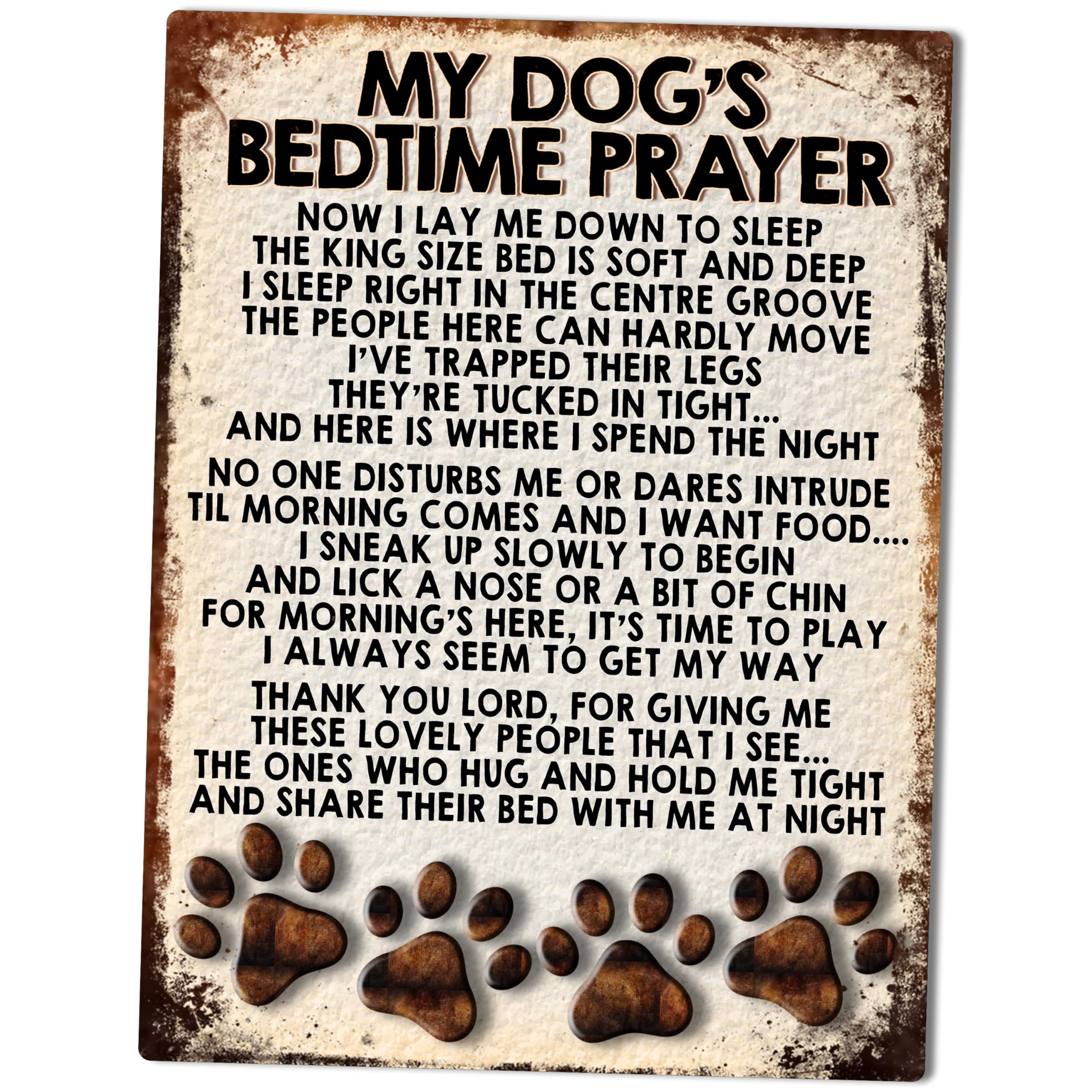 Shawprint MY DOG'S BEDTIME PRAYER RETRO STYLE METAL TIN SIGN/PLAQUE ANY DOG NO BREED 10" x 8