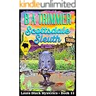 Scottsdale Sleuth: a fun, romantic, thrilling, adventure... (Laura Black Mysteries Book 11)