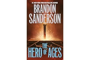 The Hero of Ages: Book Three of Mistborn