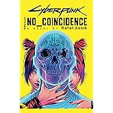 Cyberpunk 2077: No Coincidence