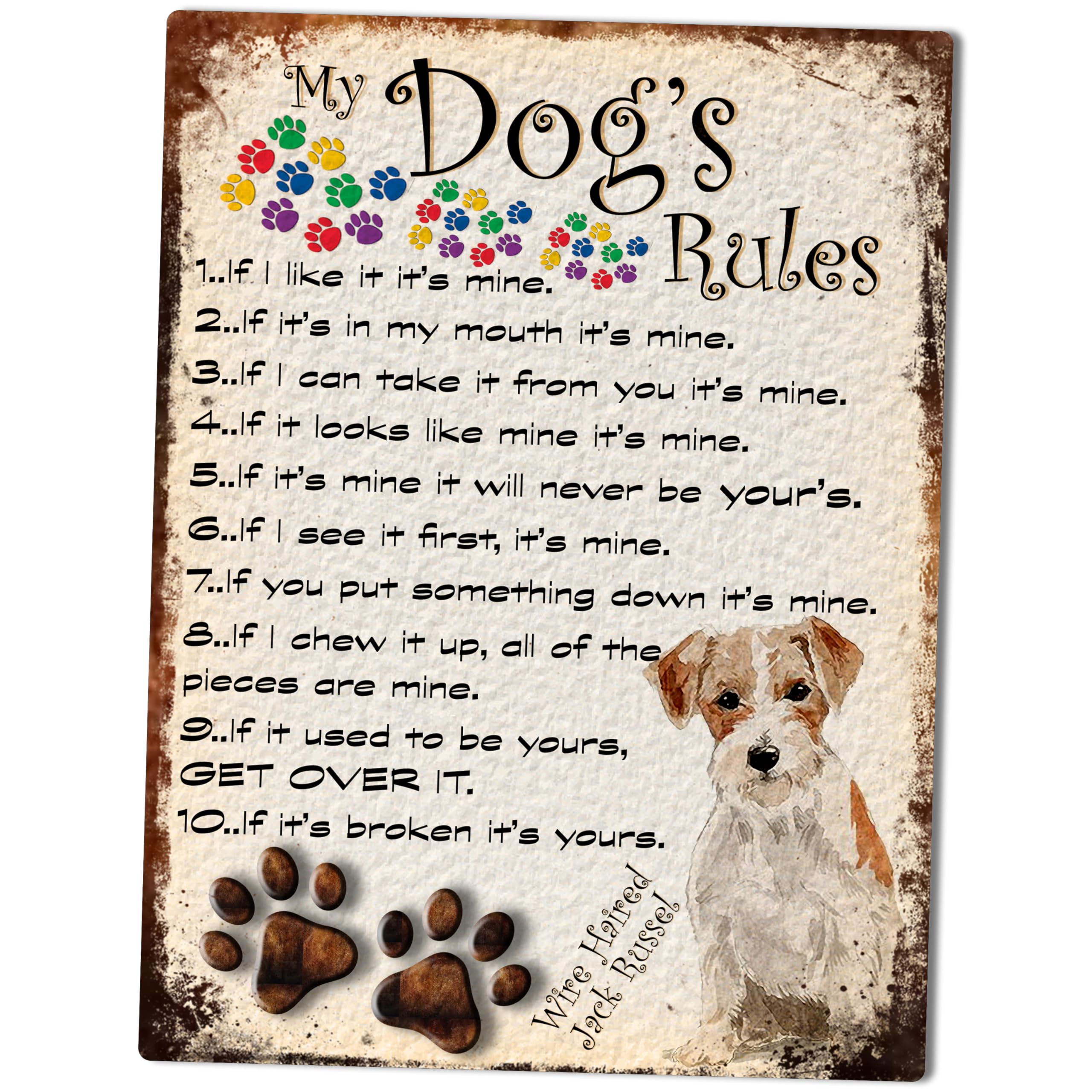 MY DOG'S RULES RETRO STYLE METAL TIN WIRE HAIRED JACK RUSSEL SIGN/PLAQUE THEME 10" X 8" (25RM)