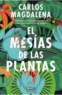 El libro de las plantas olvidadas: Una recuperación de los usos ...