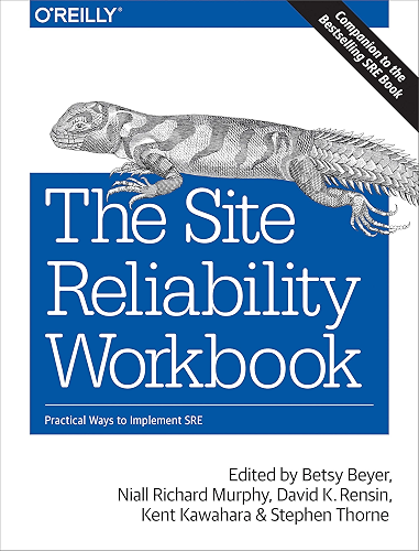 Download The Site Reliability Workbook: Practical Ways to Implement SRE (English Edition) PDF