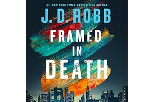 Framed in Death: In Death, Book 61