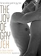 The Joy of Gay Sex, Revised & Expanded Third Edition