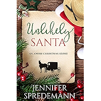 Unlikely Santa: An Amish Christmas Story book cover