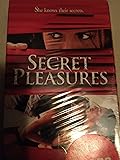 Secret Pleasures
