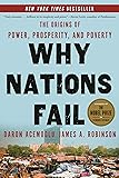 Why Nations Fail: The Origins of