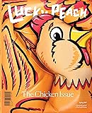Lucky Peach Issue 22: The Chicken Issue