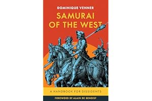 Samurai of the West: A Handbook for Dissidents