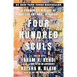 Four Hundred Souls: A Community History of African America, 1619-2019