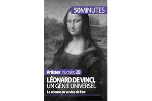 Léonard de Vinci, un génie universel: La science au service de l'art (Artistes t. 20) (French Edition)