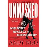 Unmasked: Inside Antifa's Radical Plan to Destroy Democracy