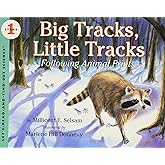 Big Tracks, Little Tracks: Following Animal Prints – An Illustrated STEM Picture Book About Nature and Tracking for Kids (Age