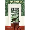 A House With Good Bones