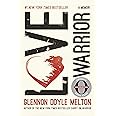 Love Warrior (Oprah's Book Club): A Memoir
