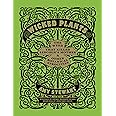 Wicked Plants: The Weed That Killed Lincoln's Mother and Other Botanical Atrocities