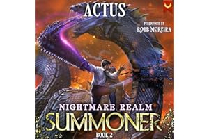 Nightmare Realm Summoner 2: A LitRPG Adventure