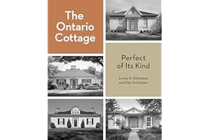 The Ontario Cottage: Perfect of Its Kind