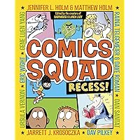 Comics Squad: Recess!