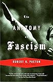 The Anatomy of Fascism