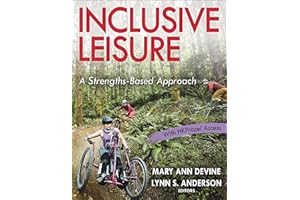 Inclusive Leisure: A Strengths-Based Approach