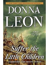 Suffer the Little Children (Commissario Brunetti Book 16)