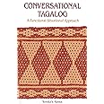 Conversational Tagalog: A Functional-Situational Approach (PALI Language Texts, 25)