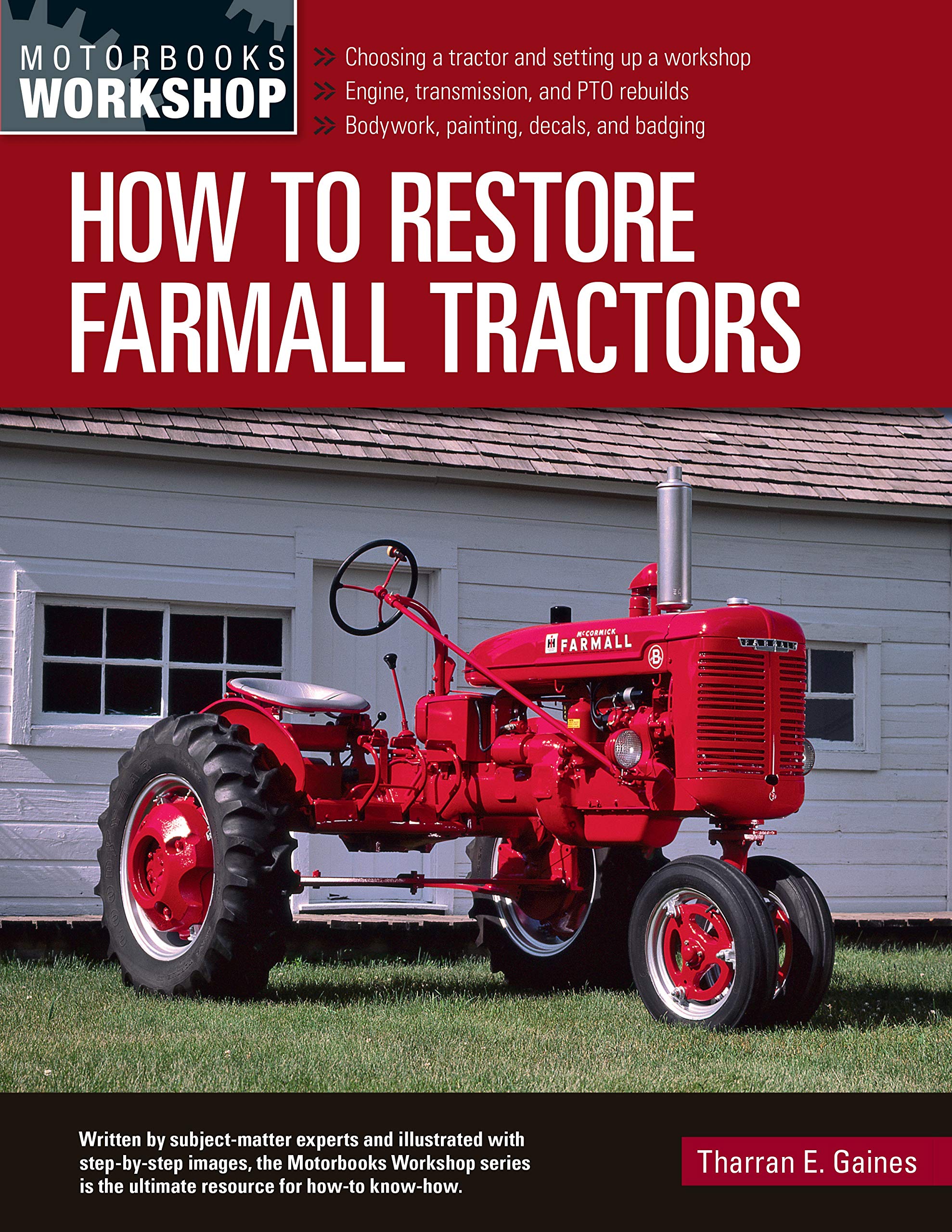 How To Restore Farmall Tractors Choosing A Tractor And Setting Up A Workshop Engine Transmission And Pto Rebuilds Bodywork Painting Decals And Badging Motorbooks Workshop Gaines Tharran E 9780760368961 Amazon Com Books ford tractor restoration parts on How To Restore Farmall Tractors Choosing A Tractor And Setting Up A Workshop Engine Transmission And Pto Rebuilds Bodywork Painting Decals And Badging Motorbooks Workshop Gaines Tharran E 9780760368961 Amazon Com Books