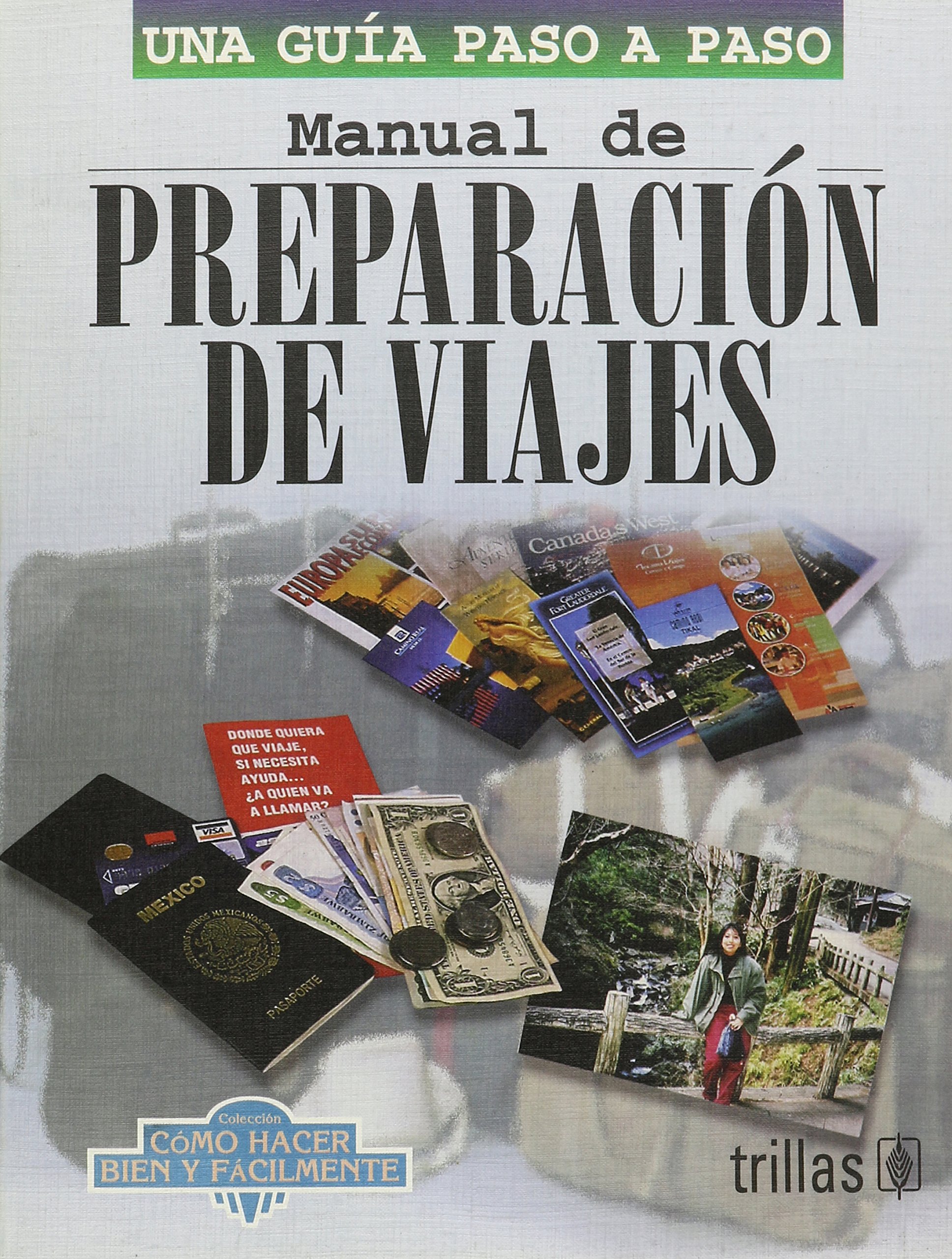 Manual de Preparacion de Viajes (Spanish) Paperback – January 1, 1999