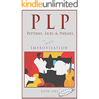 PLP 1 2 3: Patterns, Licks and Phrases - Book One (Theory in a Thimble Series) book cover