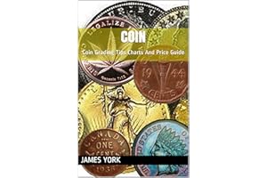 Coin: Coin Grading Tips Charts And Price Guide