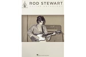 Rod Stewart Guitar Anthology (Guitar Recorded Versions)