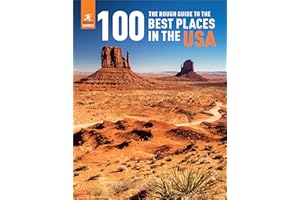The Rough Guide to the 100 Best Places in the USA