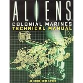 Aliens: Colonial Marines Technical Manual