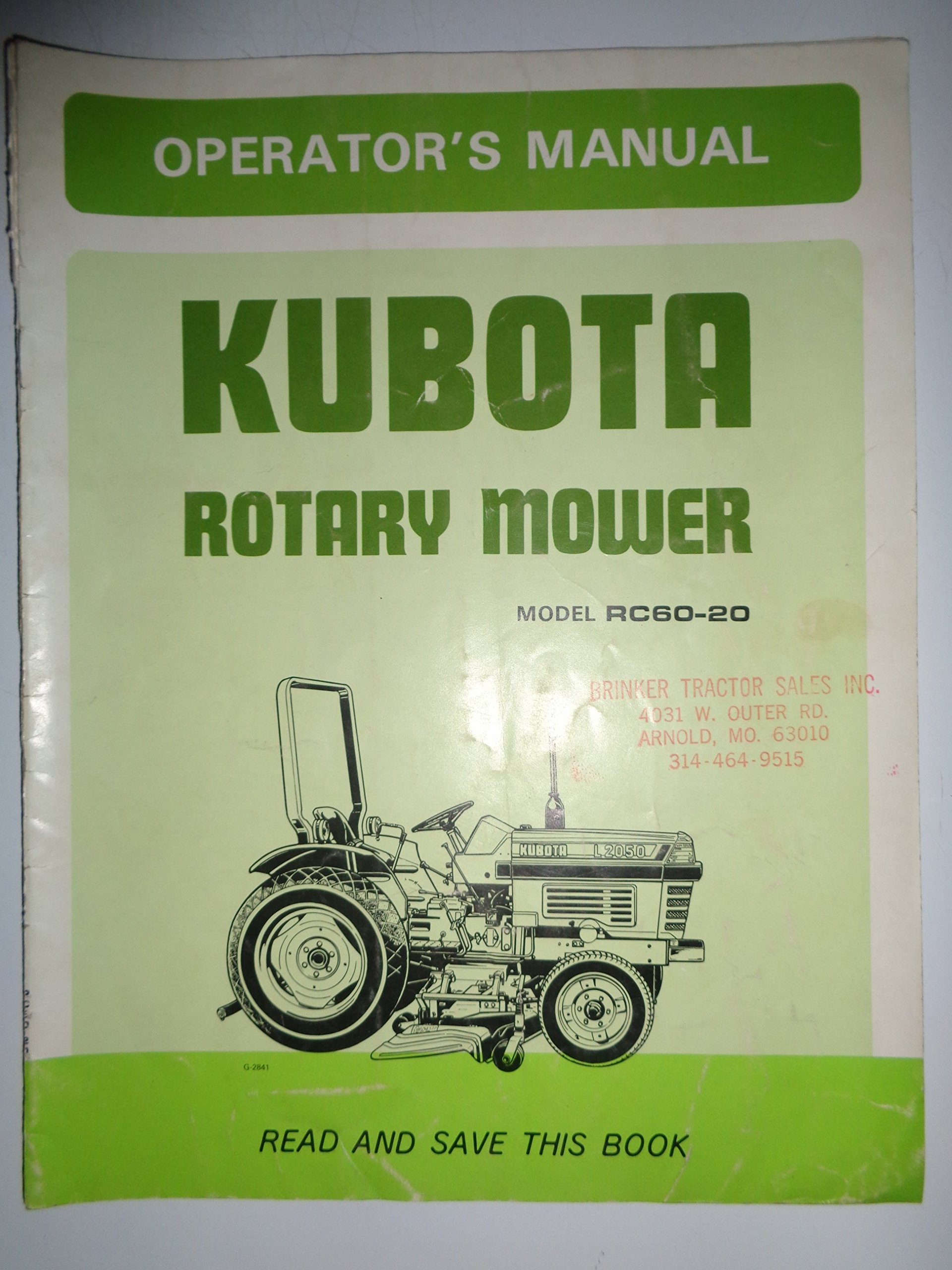 Kubota RC60-20 Rotary Mower for Tractors Operators Owners Manual 76538  original Paperback – 1990