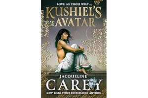 Kushiel's Avatar (Kushiel's Legacy: Phedre Trilogy Book 3)