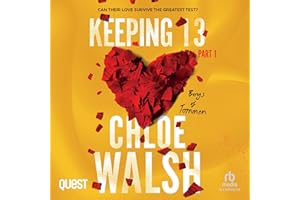 Keeping 13: Part One