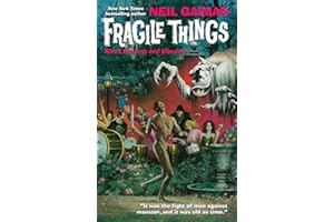 Fragile Things: Short Fictions and Wonders